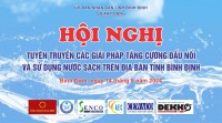 Đề xuất các giải pháp tăng cường đấu nối và sử dụng nước sạch trên địa bàn tỉnh