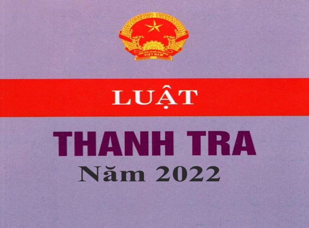 Những điểm mới của Luật Thanh tra năm 2022