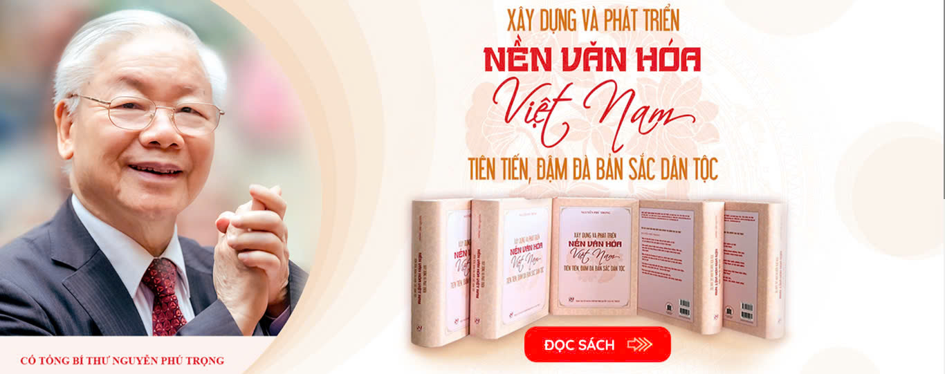 Cuộc thi trực tuyến toàn quốc tìm hiểu nội dung cuốn sách “Xây dựng và phát triển nền văn hóa Việt Nam tiên tiến, đậm đà bản sắc dân tộc” của cố Tổng Bí thư Nguyễn Phú Trọng